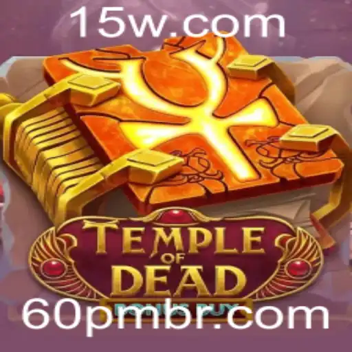 Explorando o Jogo TempleofDeadBonusBuy: Aventura e Estratégia na Duração do Dia